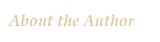 About the Author